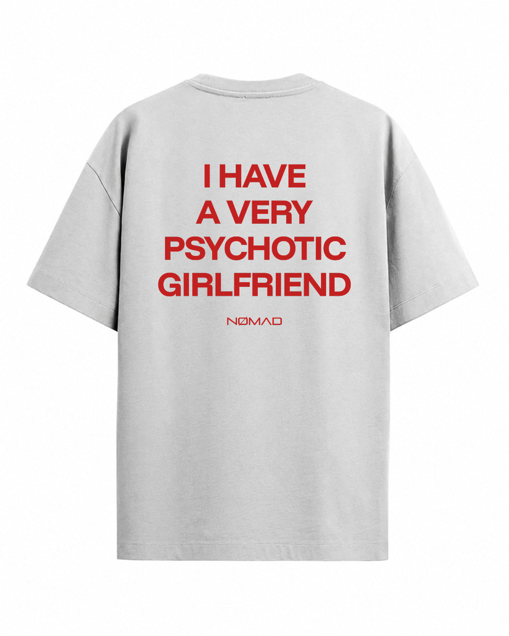 I Have a Very Psychotic Girlfriend