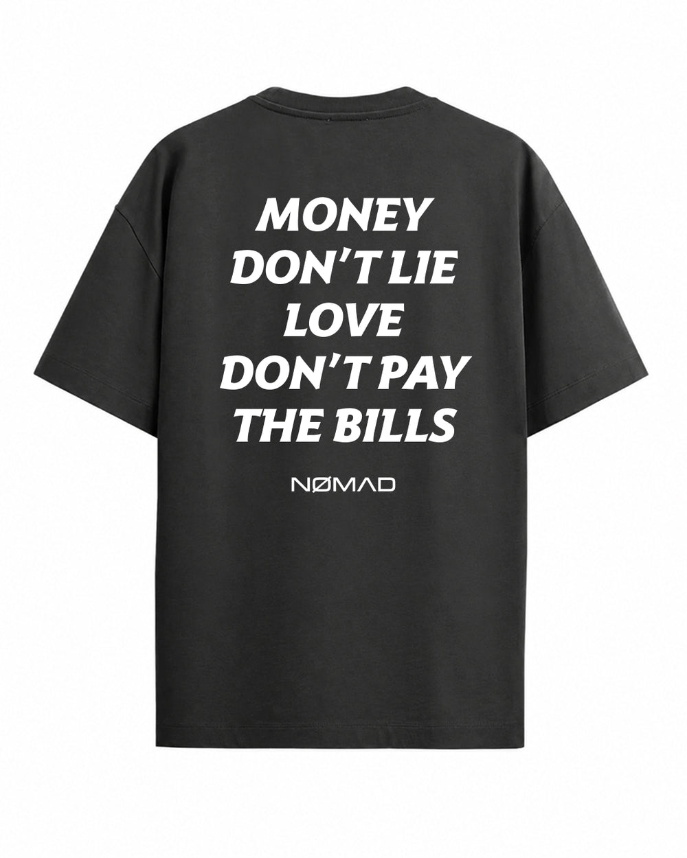 Money Don't Lie Love Don't Pay The Bills
