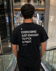 Exercising Just Enough to F*ck & Fight.