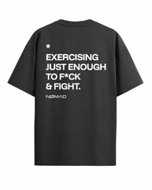 Exercising Just Enough to F*ck & Fight.