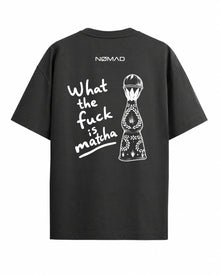 What the Fuck Is Matcha
