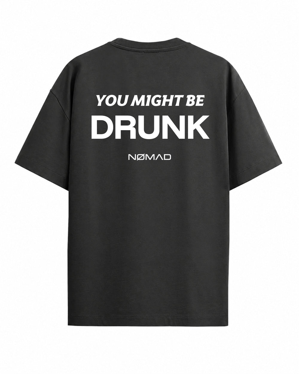 You Might Be Drunk