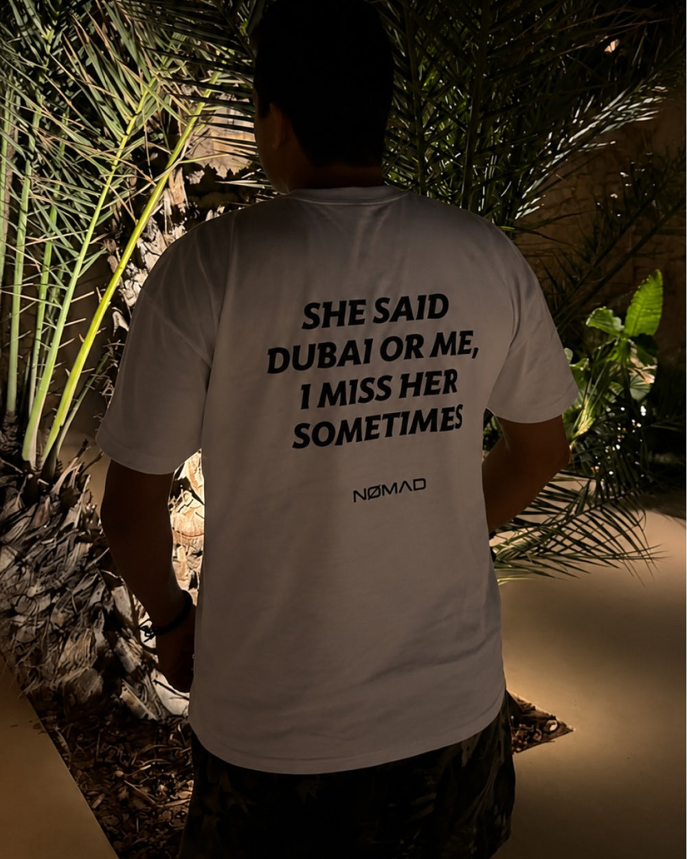 She Said Dubai or Me, I Miss Her Sometimes