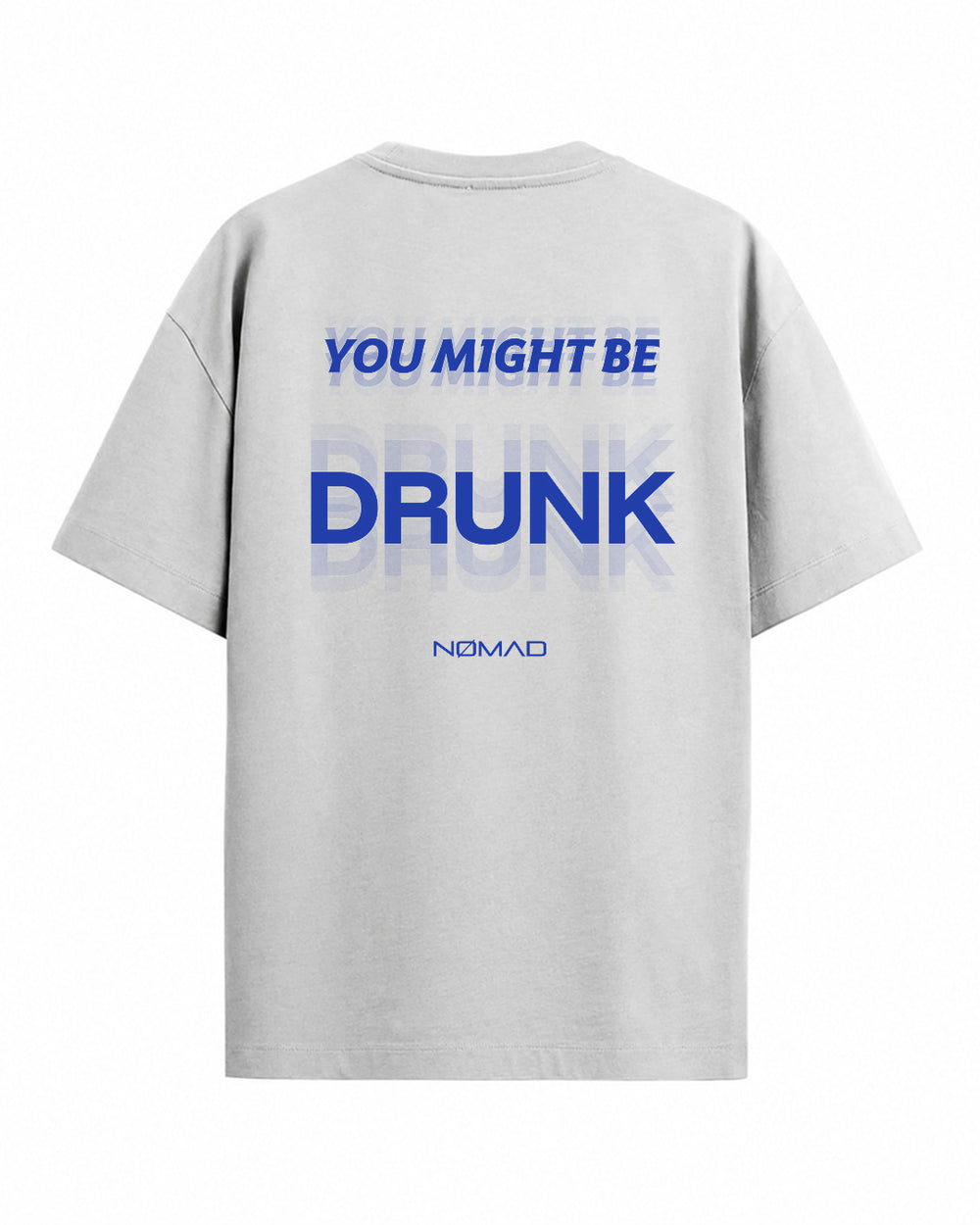 You Might Be Drunk